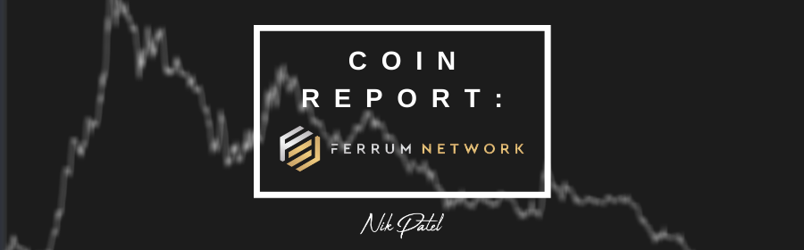 You are currently viewing Coin Report #55: Ferrum Network