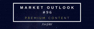 Read more about the article Market Outlook #96