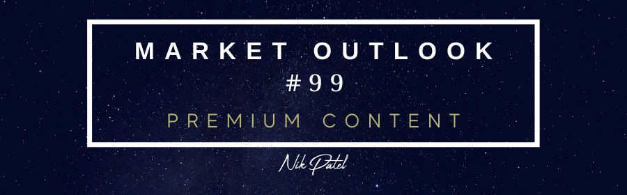 Read more about the article Market Outlook #99