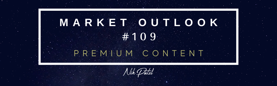 Read more about the article Market Outlook #109