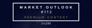 Read more about the article Market Outlook #112