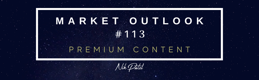 Read more about the article Market Outlook #113