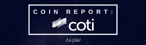 Read more about the article Coin Report #77: COTI
