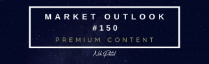 Read more about the article Market Outlook #150