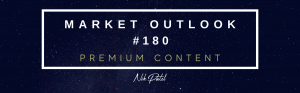 Read more about the article Market Outlook #180