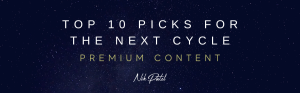 Read more about the article Top 10 Picks For The Next Cycle (And A Bonus)