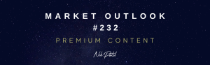 Read more about the article Market Outlook #232